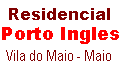 Residencial Porto Ingles